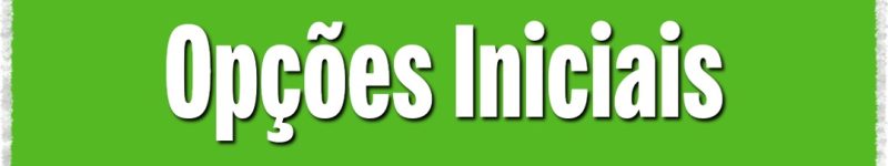opçoesiniciais